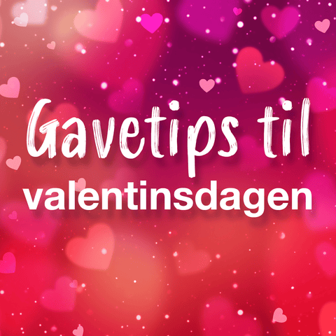Gavetips til valentinsdagen - Kinsarvik Naturkost