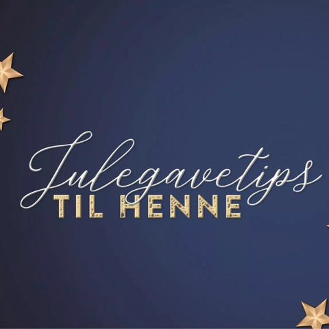 Julegavetips til henne 2021 - Kinsarvik Naturkost